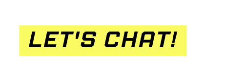 Let s chat